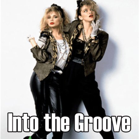 Into the Groove lyrics Madonna