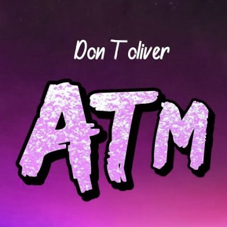 ATM lyrics Don Toliver