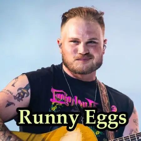 Zach Bryan - Runny Eggs lyrics